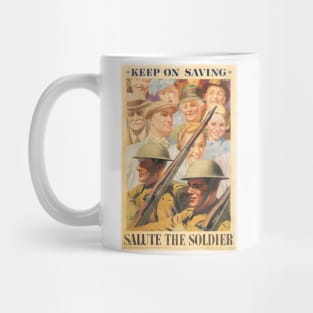 Keep on Saving. Reprint of British wartime poster. Mug